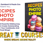 Recipes Photo Empire + All OTOs Upgrades By Alessandro Zamboni & Paulo Gro - Free Download Course & MidJourney Prompts & Templates