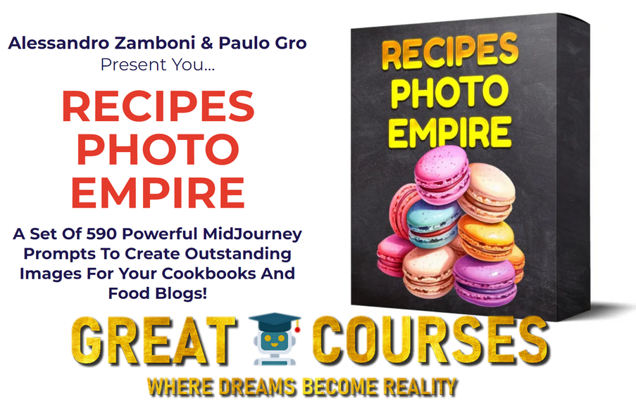 Recipes Photo Empire + All OTOs Upgrades By Alessandro Zamboni & Paulo Gro - Free Download Course & MidJourney Prompts & Templates