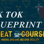 Tik Tok Blueprint By Digital Income Project - Free Download Course