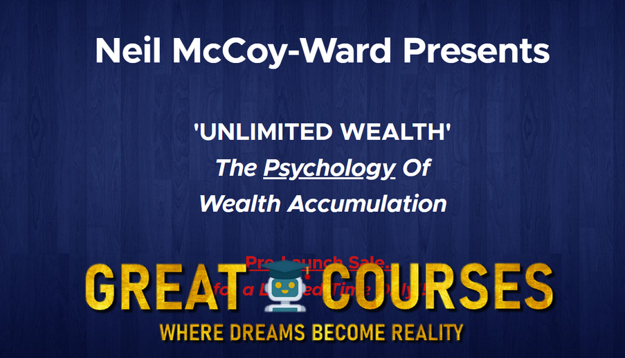 The Psychology Of Wealth Accumulation By Neil McCoy-Ward - Free Download