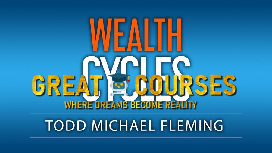 Wealth Cycles By Todd Fleming – Free Download Course