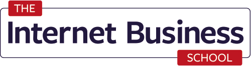 The Internet Business School The Internet Business School