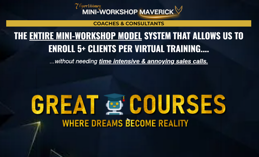 Mini-Workshop Maverick Program By Dino Gomez - Free Download Course - 7 Figure Visionary
