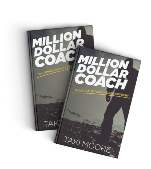 Million Dollar Coach By Taki Moore - Free Download Course - Clients By Black Belt