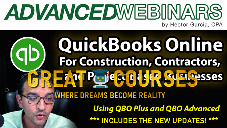 QuickBooks Online: Advanced Training By Hector Garcia - Free Download QuickBooks Online: Advanced Training By Hector Garcia - Free Download