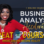 Business Analysis Accelerator Program By Eno Eka - Free Download Course Business Analysis School
