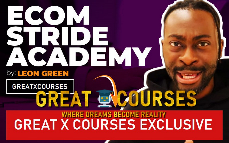 Ecom Stride Academy By Leon Green - Free Download Course + Ecom Savages Bonus Ecom Stride Academy By Leon Green - Free Download Course + Ecom Savages Bonus