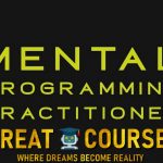 Mental Programming Practitioner Training By William Lam - Free Download Course UPGRD