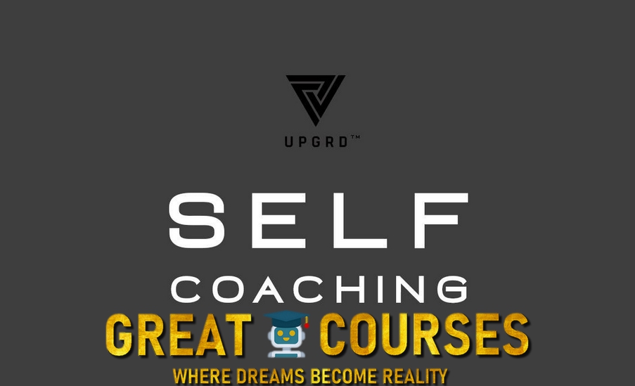 UPGRD Complete Self Coaching By William Lam - Free Download Course