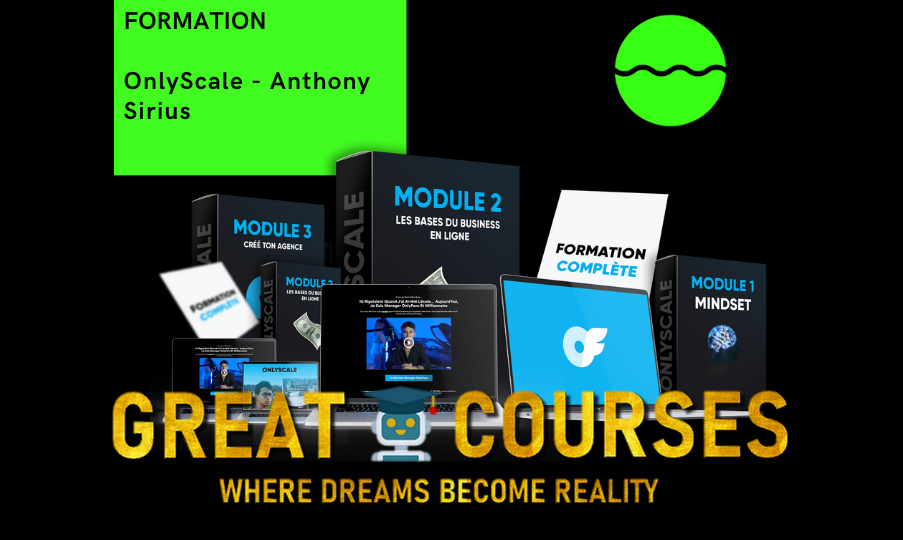 Formation OnlyScale OFM - Anthony Sirius - Télécharger Gratuitement - Formation OnlyFans Téléchargement Gratuit