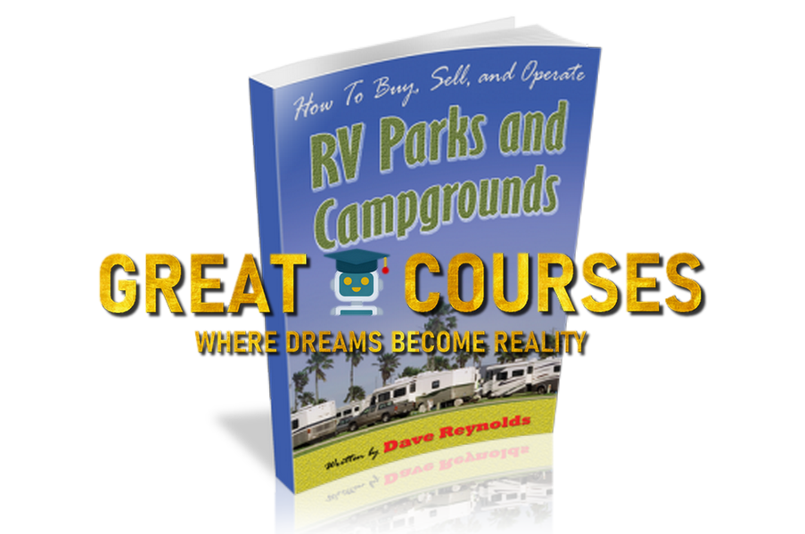 Free Download - How To Buy, Sell, And Operate RV Parks And Campgrounds By RV Parks University - Free Download eBook - Digital Download Book - Frank Rolfe