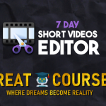 7 Day Short Video Editor By Noam Tryber - Free Download Course