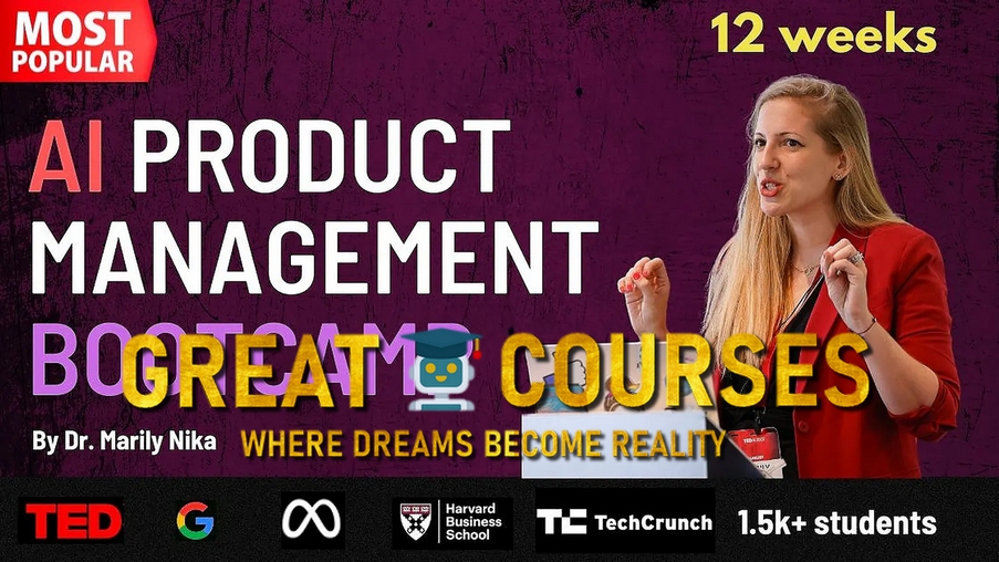 AI Product Management Bootcamp By Dr Marily Nika Free Download Course AI Product Management Bootcamp By Dr Marily Nika Free Download Course
