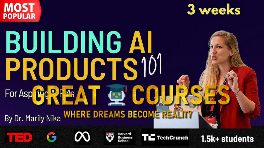 Building AI-Powered Products 101 By Dr Marily Nika - Free Download Course - Maven