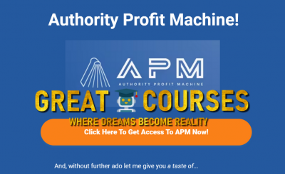 Authority Profit Machine By Paul Clifford - Free Download APM Course - Designrr