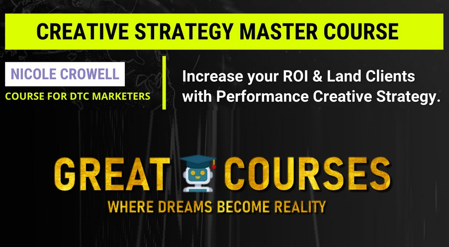 Creative Strategy Master Course By Nicole Crowell - Free Download
