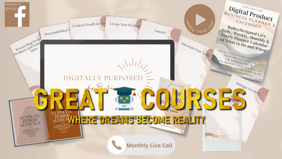 Digitally Purposed By Bailey - Free Download Course