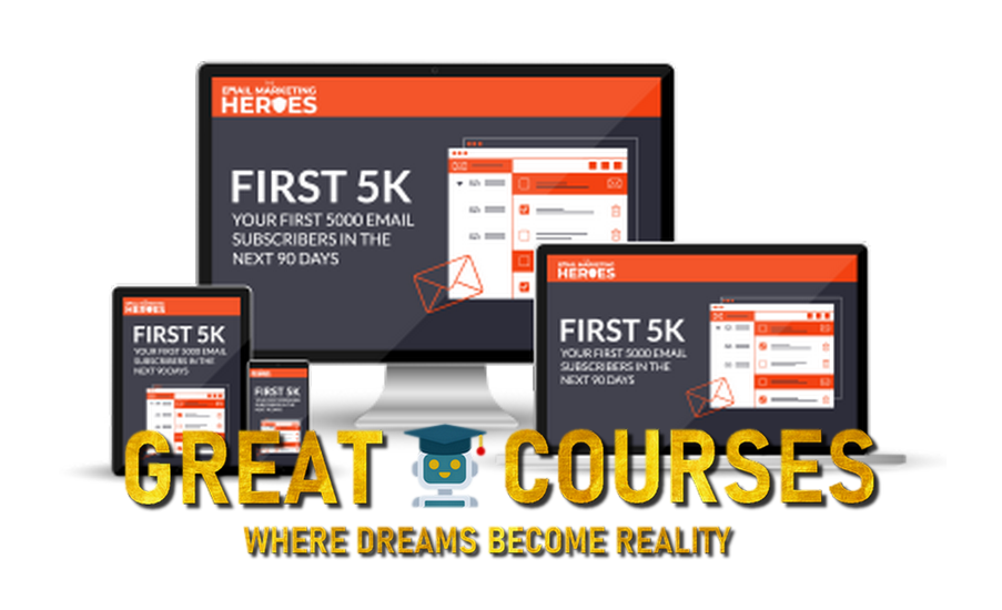 First 5K Subscribers Program By Email Marketing Heroes - Free Download Course