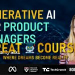 Generative AI for Product Managers By Dr. Marily Nika - Free Download Course - Maven