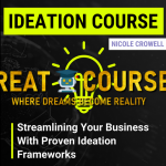 Creative Ideation Course By Nicole Crowell - Free Download