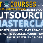 Business Acquisition Outsourcing Masterclass By Bruce Whipple - Free Download Course