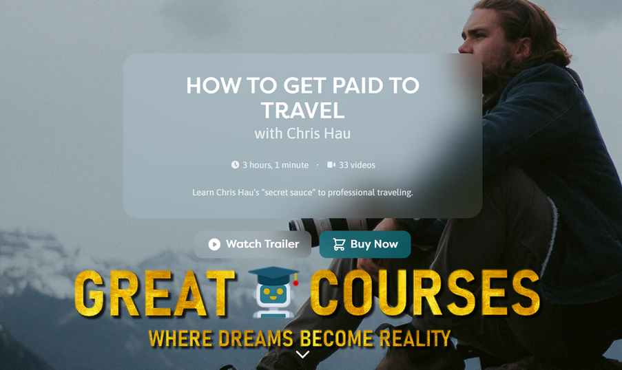 How to Get Paid To Travel By Chris Hau - Free Download Course
