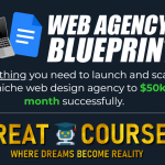 Web Agency Blueprint By Dean White - Free Download Course