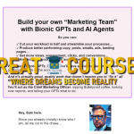 Bionic Labs By Sam Woods - Free Download AI Course - Bionic GPTs And AI Agents + Advanced Automations - Full Stack AI Marketing Team Package