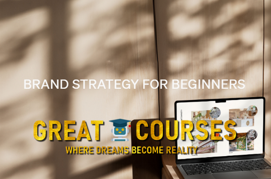 Brand Strategy For Beginners By White And Salt - Free Download Course Brand Strategy For Beginners By White And Salt - Free Download Course