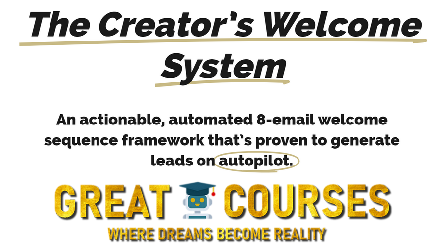 The Creator's Welcome Sequence System By Jeff Felten - Free Download Course