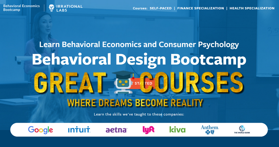 Behavioral Design Bootcamp By Irrational Labs - Free Download Course By Dan Ariely & Kristen Berman