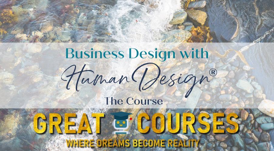 Business Design With Human Design The Course By Jamie Palmer – Free Download Business Design With Human Design The Course By Jamie Palmer – Free Download