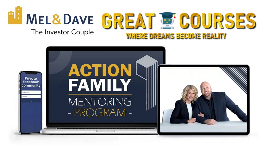 Action Family Mentoring Program By Invest With Mel & Dave - Free Download Course - The Canada Investor Couple