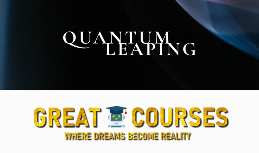 Quantum Leaping By Victoria Song - Free Download Masterclass Course Quantum Leaping By Victoria Song - Free Download Masterclass Course