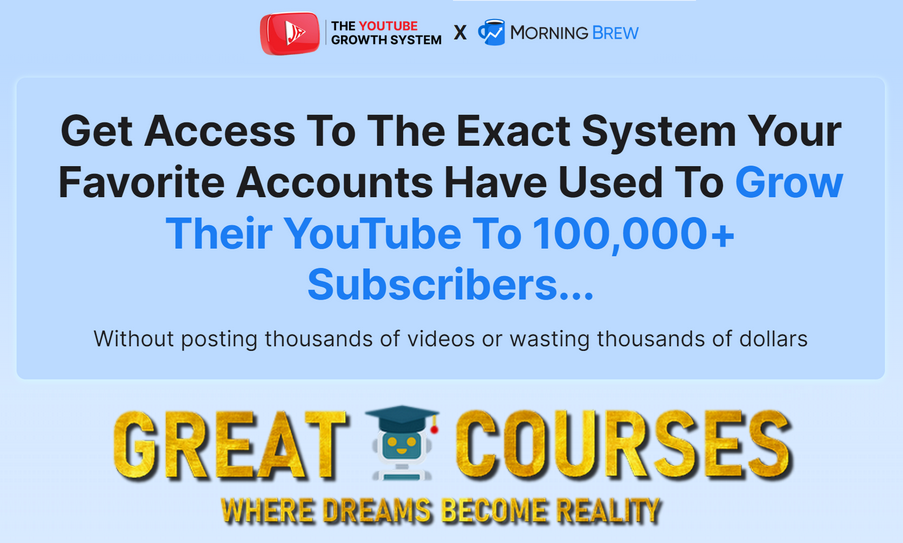 The YouTube Growth System By Jamie Rawsthorne & Morning Brew - Free Download Course
