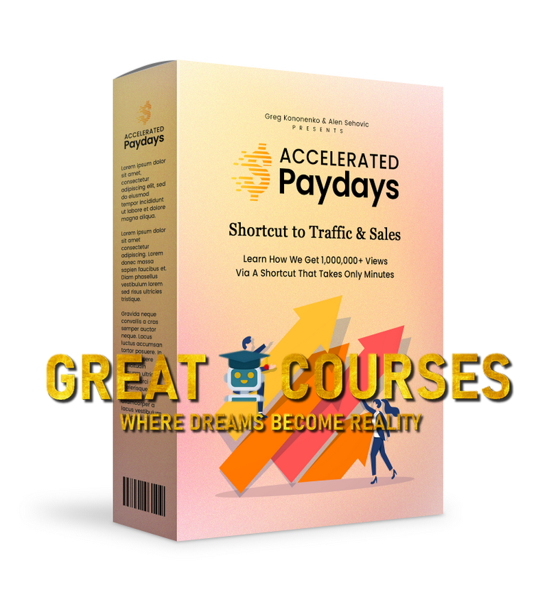 Accelerated Paydays By Alen Sehovic & Greg Kononenko - Free Download Course