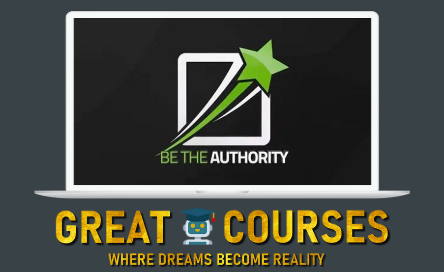 Be The Authority By Wicked Smart Academy - Free Download Course With Stephen Woessner - Smart Real Estate Coach
