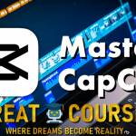 Master CapCut In 30 Days By Trevor Jones - Free Download Course