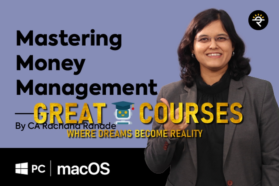 Mastering Money Management By Rachana Ranade - Free Download Course