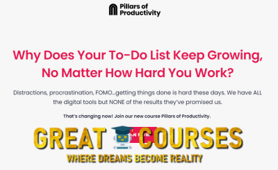 Pillars Of Productivity Course By Tiago Forte - Free Download