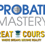 Probate Mastery Certification Course By Chad Corbett - Free Download + Live Workshops & Recorded Calls From The Probate Mastery Interactive
