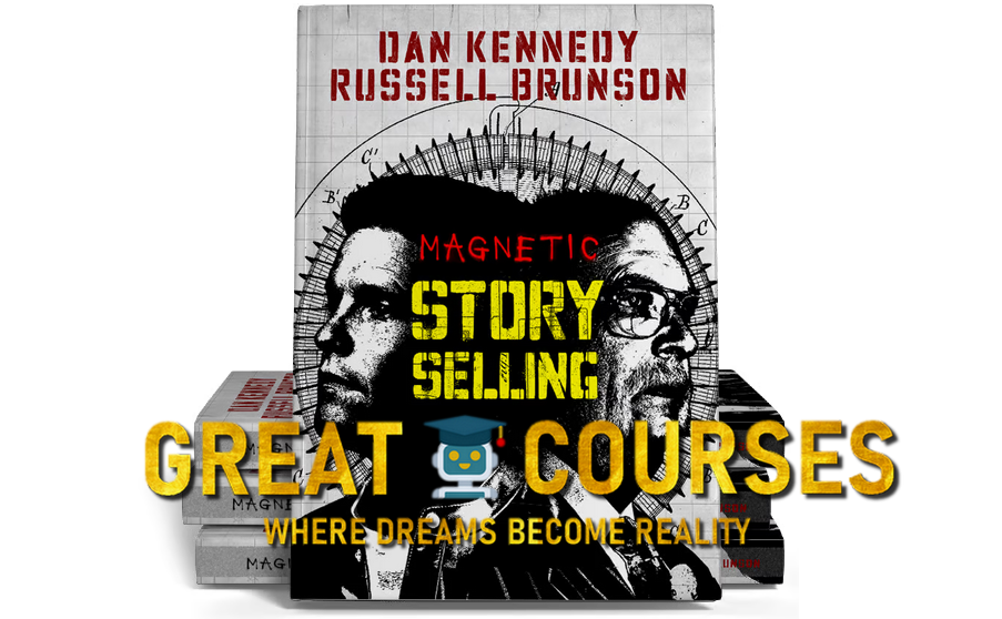 Magnetic Story Selling By Dan Kennedy & Russell Brunson - Free Download Book & Course Videos