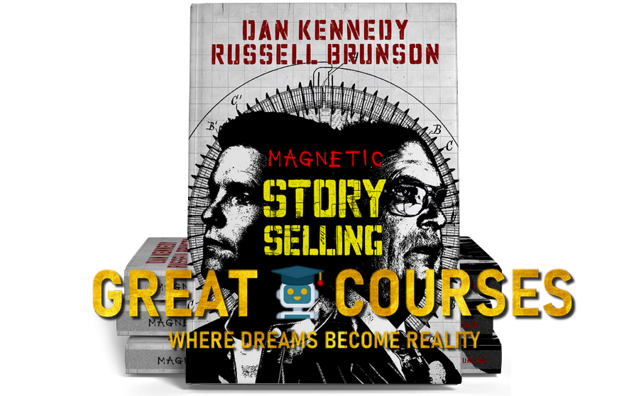 Magnetic Story Selling By Dan Kennedy & Russell Brunson - Free Download Book & Course Videos Magnetic Story Selling By Dan Kennedy & Russell Brunson - Free Download Book & Course Videos
