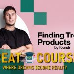 Finding Trending Products By Foundr - Free Download Course By Manny And James