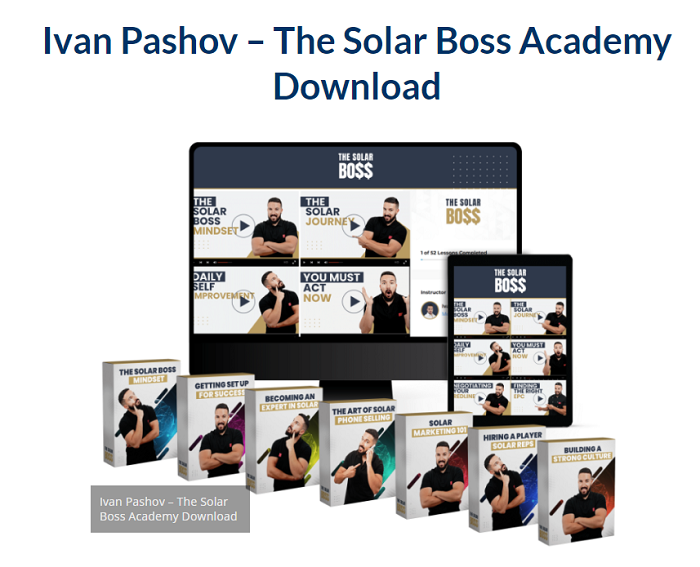 The Solar Boss Academy By Ivan Pashov – Free Download Course