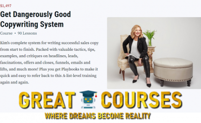 Get Dangerously Good Copywriting System By Kim Krause Schwalm - Free Download Course
