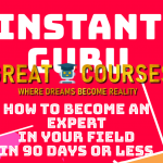 Instant Guru By Doug D'Anna - Free Download eBook Course - How To Become An Expert In Your Field In 90 Days Or Less