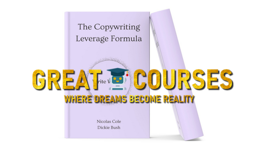 The Copywriting Leverage Formula (WWAI) By Ship 30 For 30 - Free Download Course By Nicolas Cole & Dickie Bush