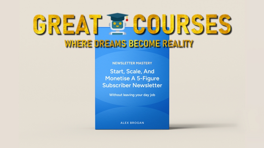 Newsletter Mastery By Alex Brogan - Free Download Course