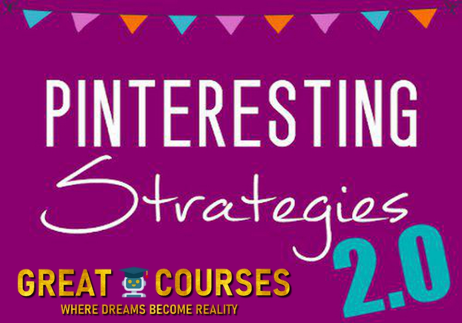 Pinteresting Strategies 2.0 By Carly Campbell - Free Download Course